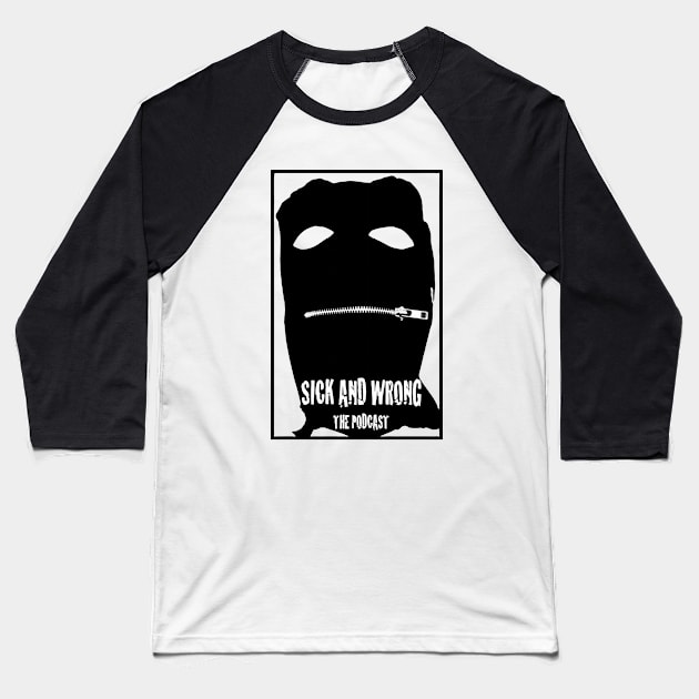 Gimp Mask with Border Baseball T-Shirt by Sick and Wrong Podcast